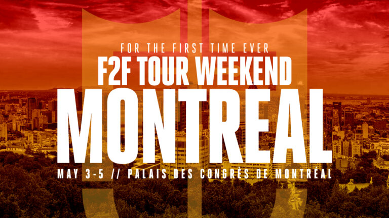 Annonce : Montréal accueillera le week-end de la tournée F2F en 2024
